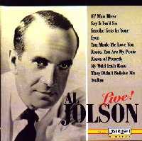 Al Jolson Live!