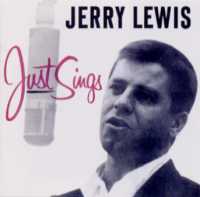 Jerry Lewis Just Sings